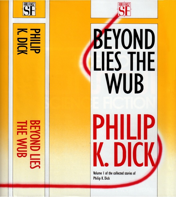 The Collected Stories of Philip K. Dick