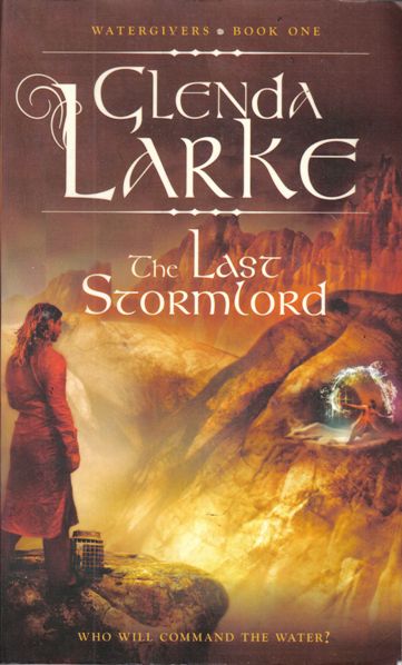 The Watergivers / The Stormlord Trilogy